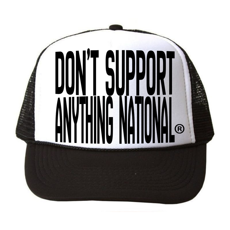 Boné Don’t support anything national