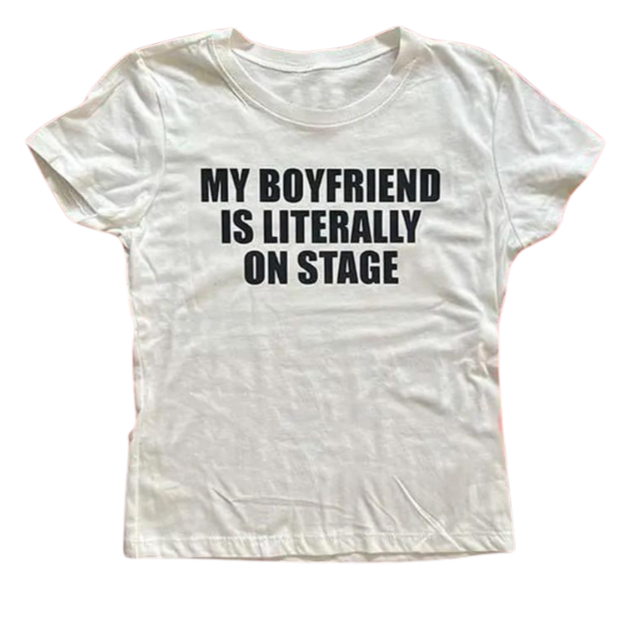 Camisa "My Boyfriend is literally on stage"